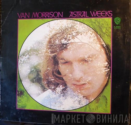  Van Morrison  - Astral Weeks