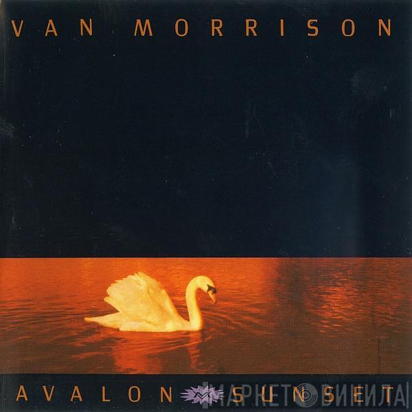 Van Morrison - Avalon Sunset