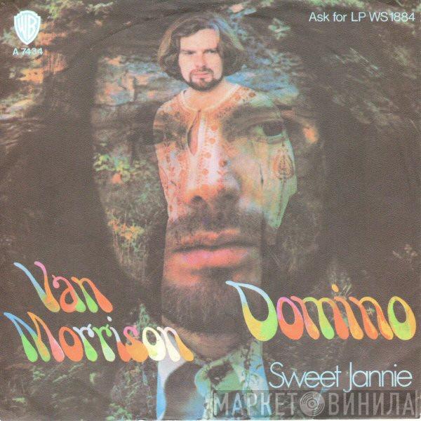 Van Morrison - Domino / Sweet Jannie