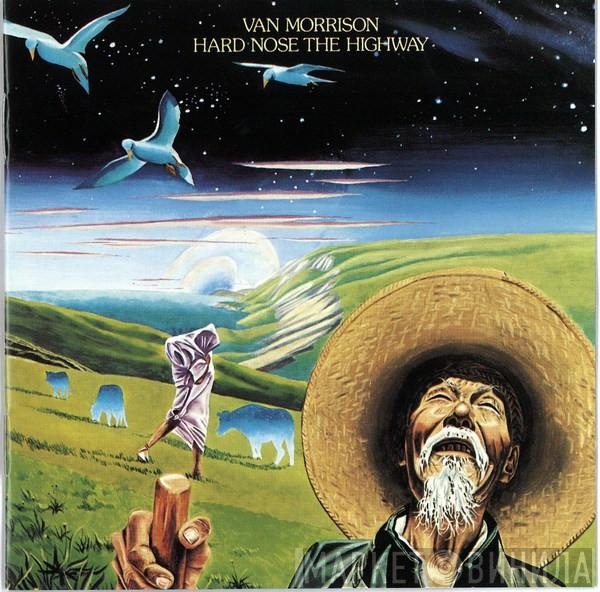  Van Morrison  - Hard Nose The Highway