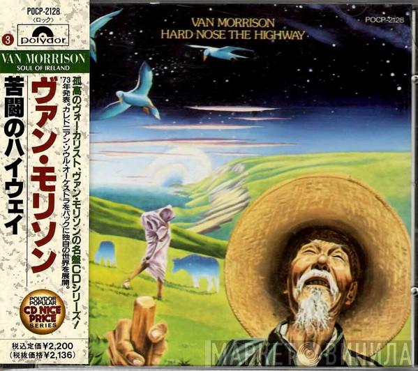  Van Morrison  - Hard Nose The Highway