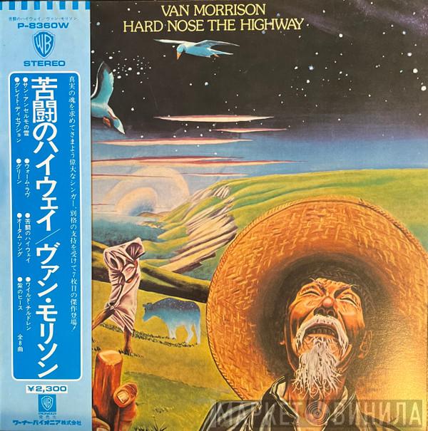  Van Morrison  - Hard Nose The Highway