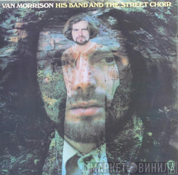  Van Morrison  - His Band And The Street Choir