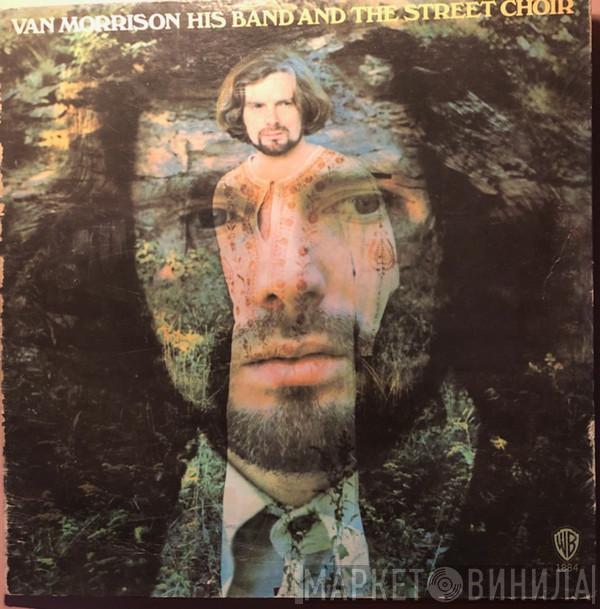  Van Morrison  - His Band And The Street Choir