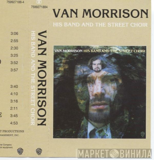  Van Morrison  - His Band And The Street Choir