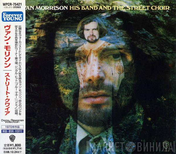  Van Morrison  - His Band And The Street Choir