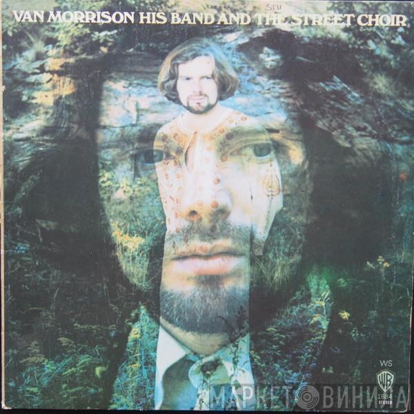 Van Morrison - His Band And The Street Choir