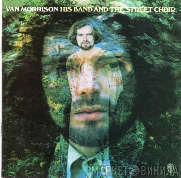  Van Morrison  - His Band And The Street Choir