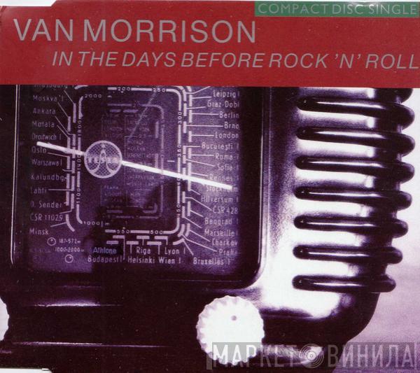 Van Morrison - In The Days Before Rock 'N' Roll