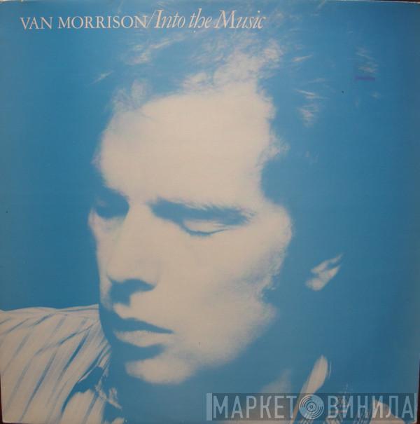 Van Morrison - Into The Music