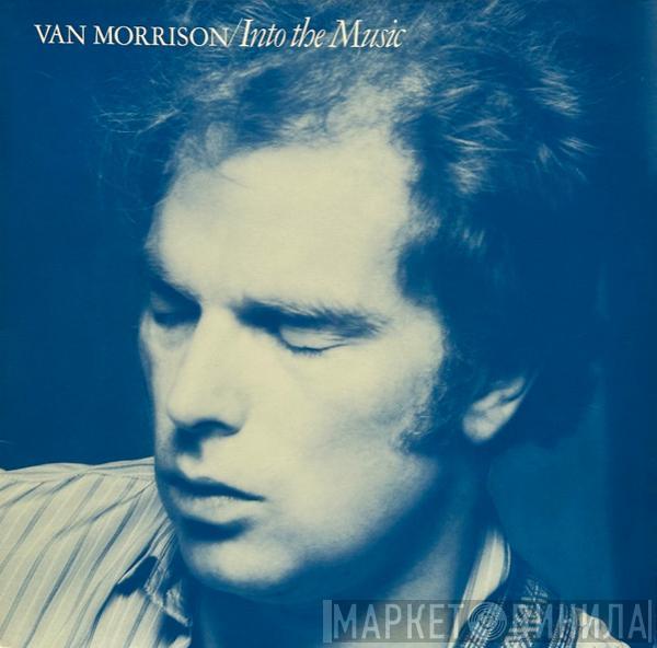  Van Morrison  - Into The Music