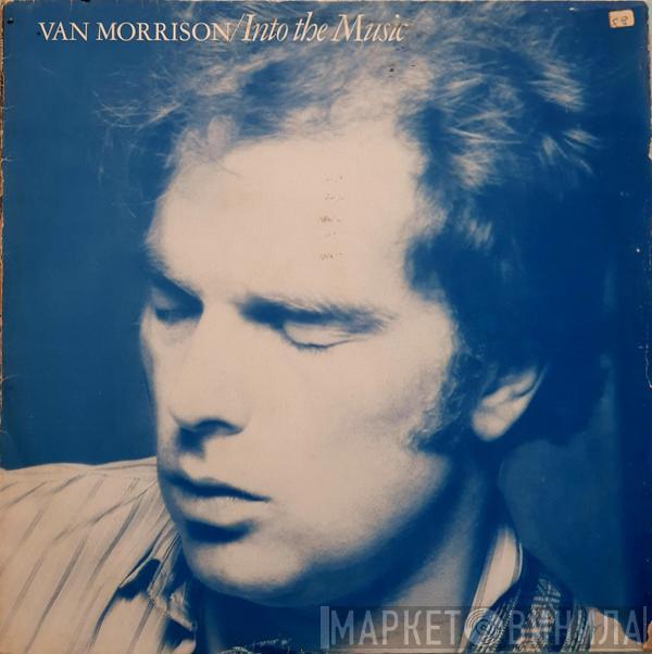  Van Morrison  - Into The Music