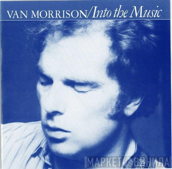  Van Morrison  - Into The Music