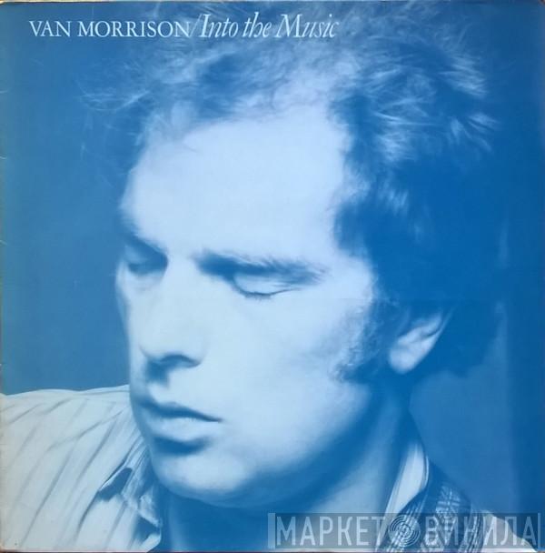  Van Morrison  - Into The Music