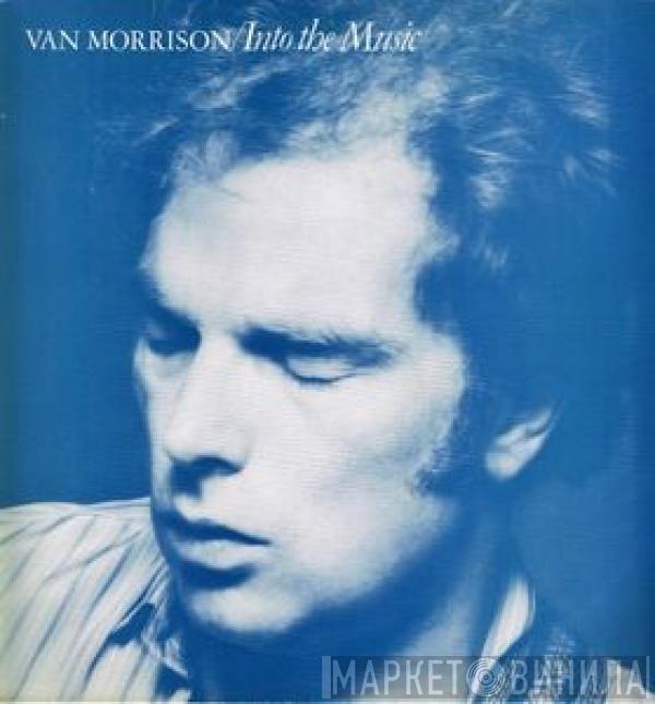  Van Morrison  - Into The Music