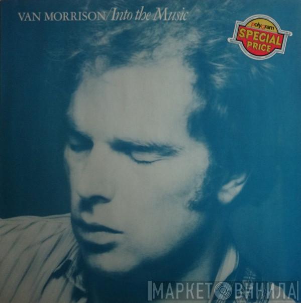  Van Morrison  - Into The Music