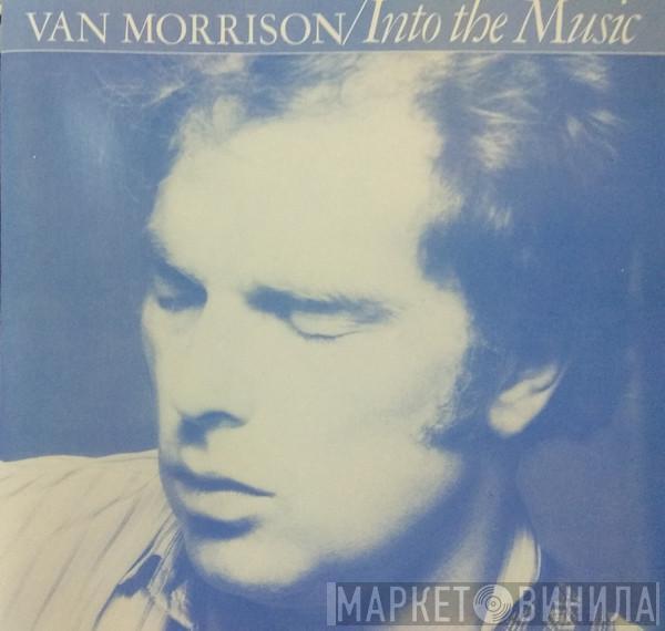  Van Morrison  - Into The Music