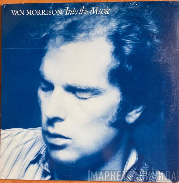  Van Morrison  - Into The Music