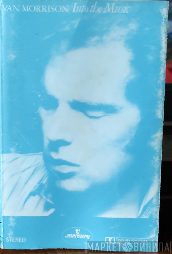  Van Morrison  - Into The Music