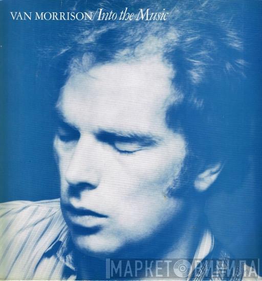  Van Morrison  - Into The Music