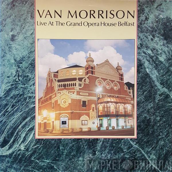  Van Morrison  - Live At The Grand Opera House Belfast