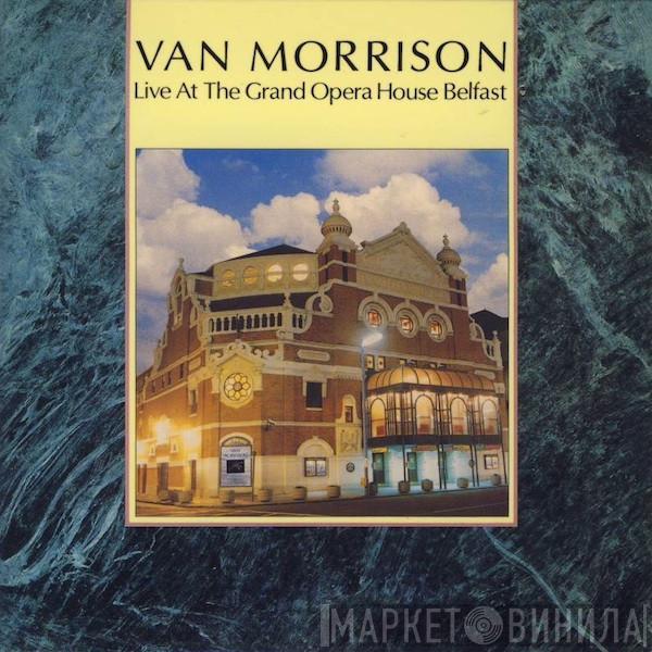  Van Morrison  - Live At The Grand Opera House Belfast