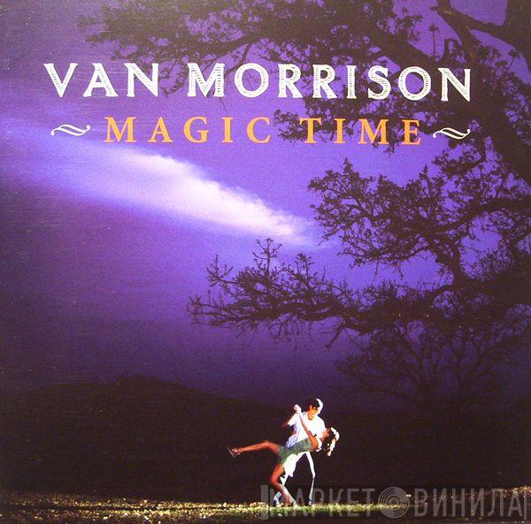 Van Morrison - Magic Time