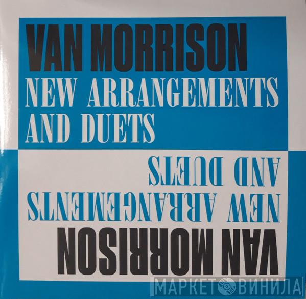 Van Morrison - New Arrangements And Duets