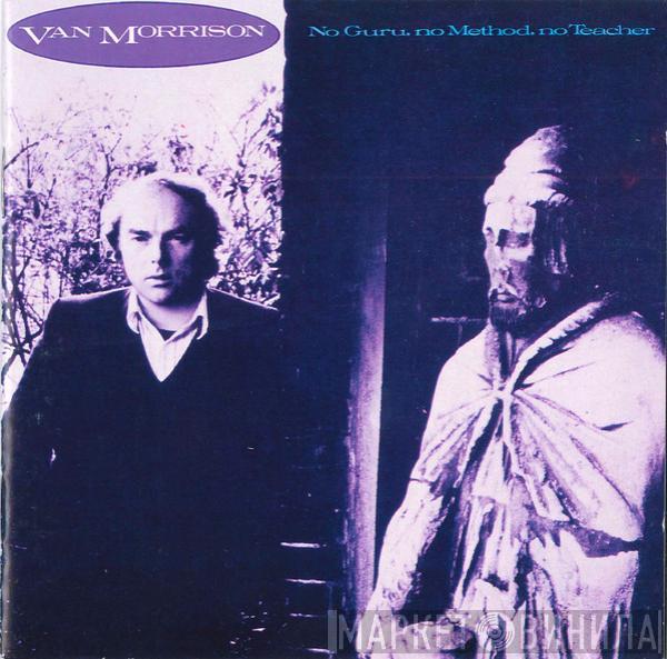  Van Morrison  - No Guru, No Method, No Teacher