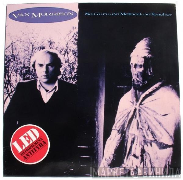  Van Morrison  - No Guru, No Method, No Teacher