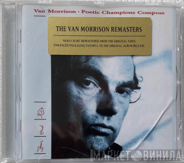  Van Morrison  - Poetic Champions Compose