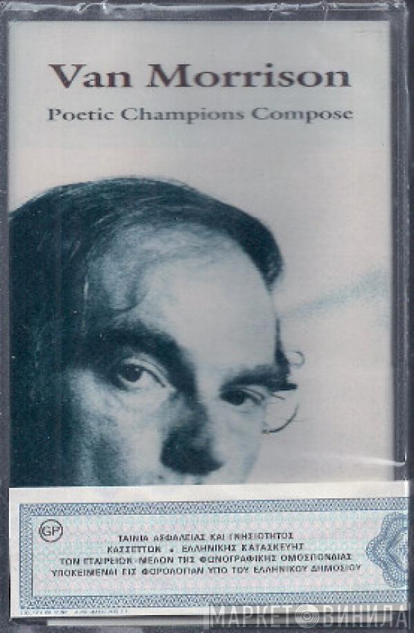  Van Morrison  - Poetic Champions Compose