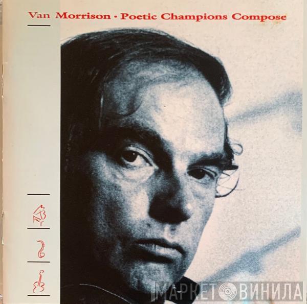  Van Morrison  - Poetic Champions Compose