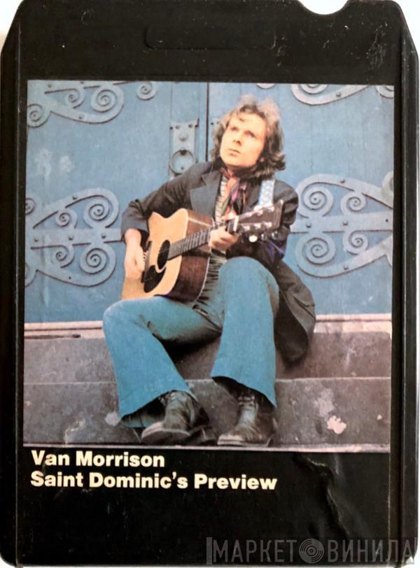  Van Morrison  - Saint Dominic's Preview
