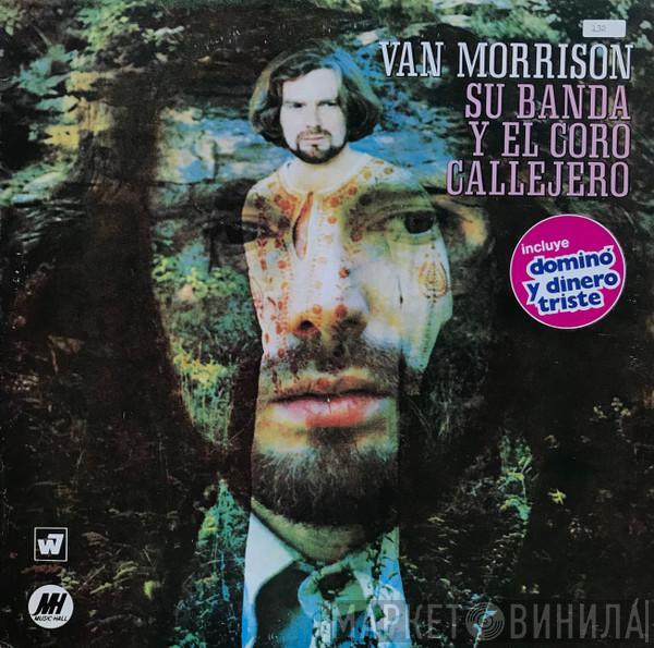  Van Morrison  - Su Banda Y El Coro Callejero