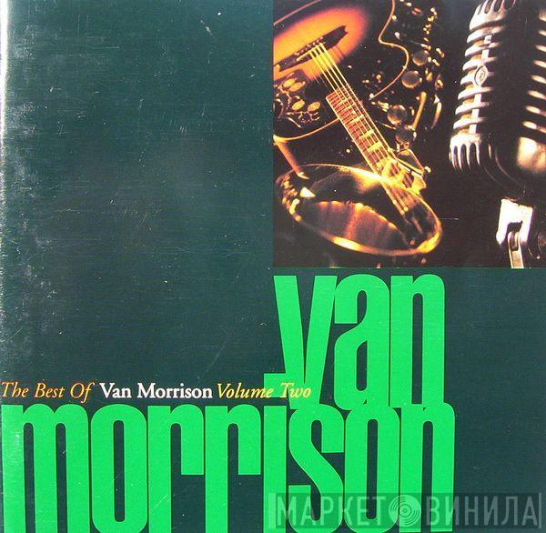  Van Morrison  - The Best Of Van Morrison (Volume Two)