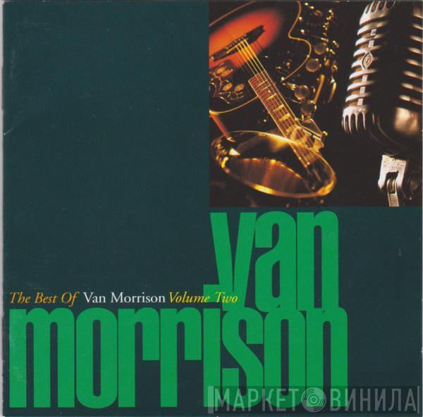 Van Morrison - The Best Of Van Morrison Volume Two