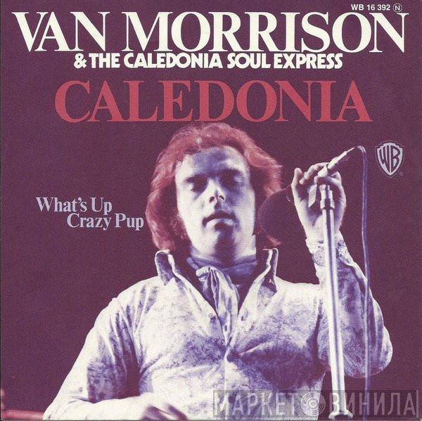 Van Morrison, The Caledonia Soul Express - Caledonia