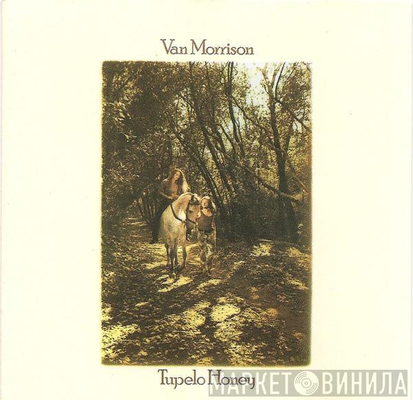  Van Morrison  - Tupelo Honey