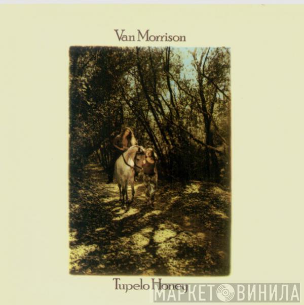  Van Morrison  - Tupelo Honey