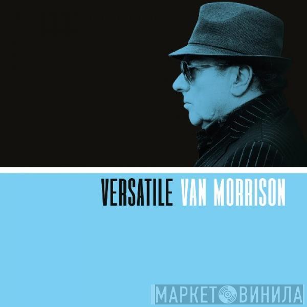  Van Morrison  - Versatile