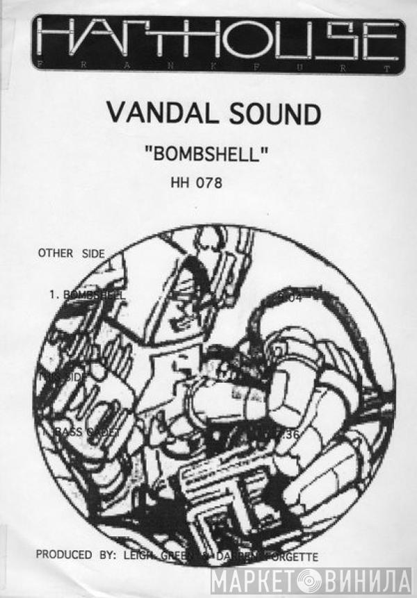  Vandal Sound  - Bombshell