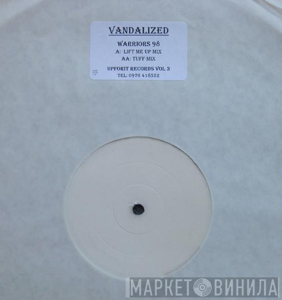 Vandalized - Warriors 98