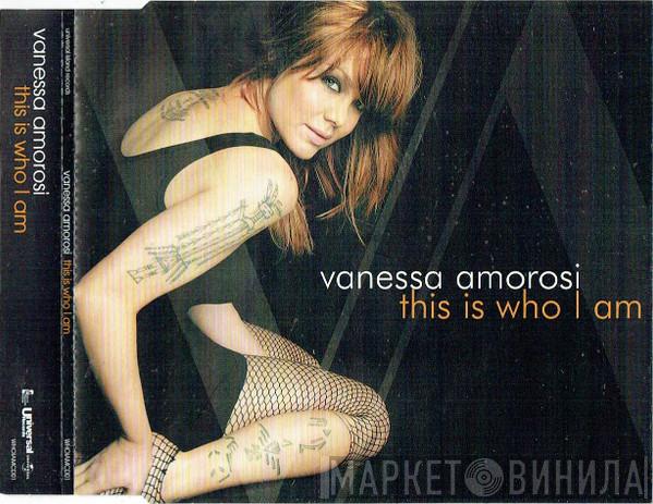 Vanessa Amorosi - This Is Who I Am