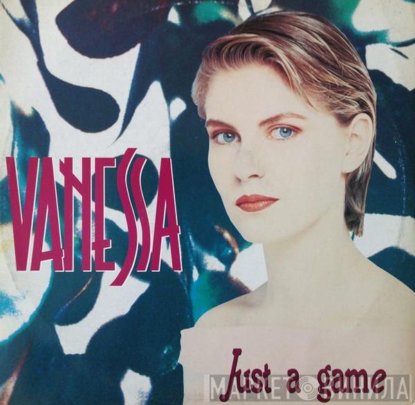 Vanessa - Just A Game