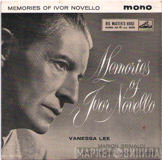 Vanessa Lee, Marion Grimaldi, The Williams Singers - Memories Of Ivor Novello