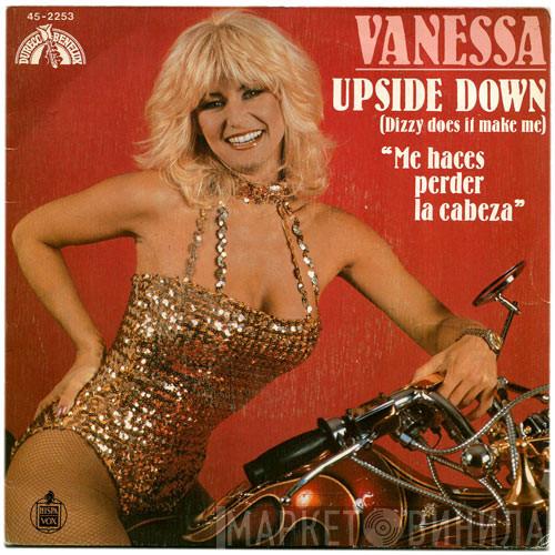Vanessa  - Upside Down (Dizzy Does It Make Me) = Me Haces Perder La Cabeza