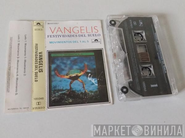  Vangelis  - Festividades Del Suelo