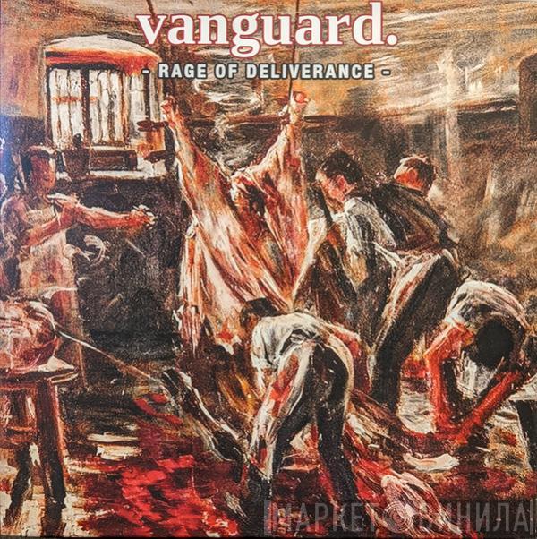 Vanguard  - Rage Of Deliverance