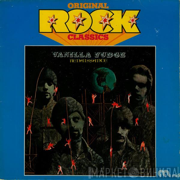 Vanilla Fudge - Renaissance